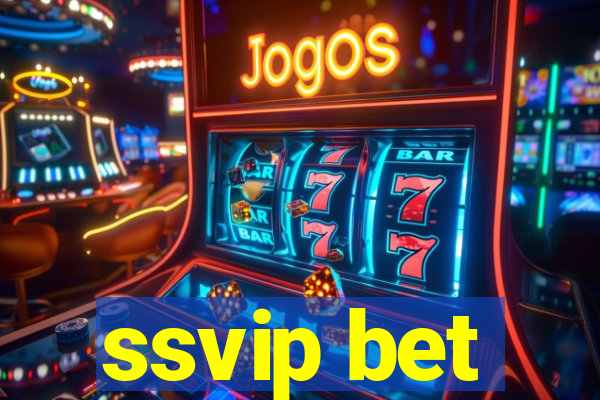 ssvip bet